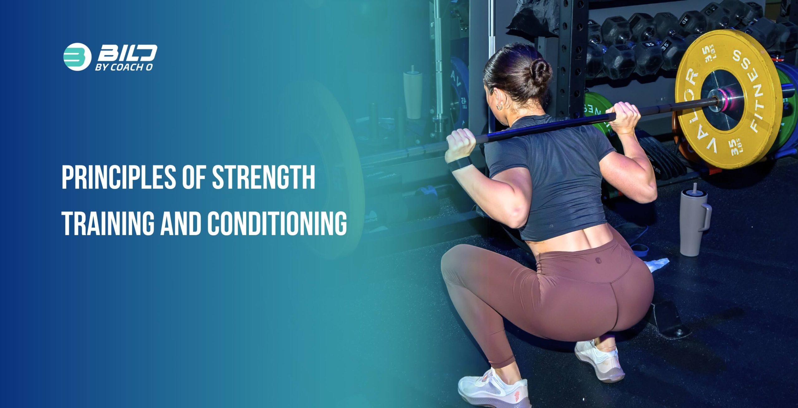 Principles of Strength Training and Conditioning